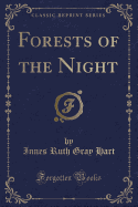 Forests of the Night (Classic Reprint)