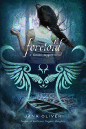 Foretold: A Demon Trappers Novel