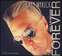 Forever: Adventures in 12 String - Gary Myrick