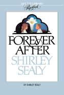 Forever After - Sealy, Shirley