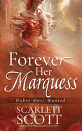 Forever Her Marquess