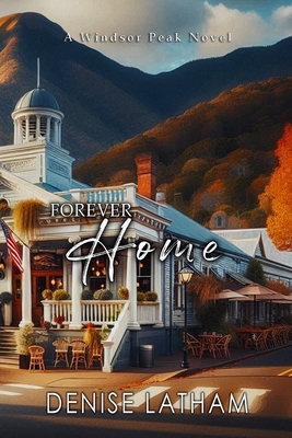 Forever Home - Latham, Denise