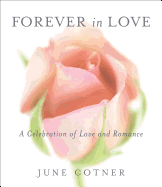 Forever in Love: A Celebration of Love and Romance