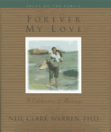 Forever My Love: A Celebration of Marriage