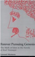 Forever Pursuing Genesis
