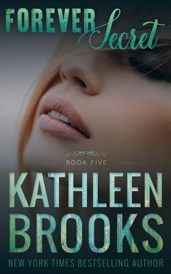 Forever Secret - Brooks, Kathleen