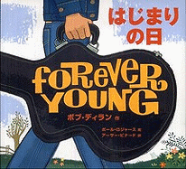 Forever Young - Dylan, Bob