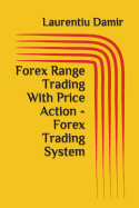 Forex Range Trading with Price Action - Forex Trading System