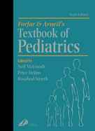 Forfar and Arneil's Textbook of Pediatrics