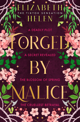 Forged by Malice - Helen, Elizabeth