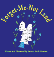 Forget-Me-Not Land