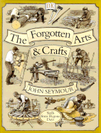 Forgotten Arts and Crafts