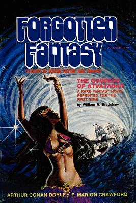 Forgotten Fantasy: Issue #1, October 1970 - Menville, Douglas (Editor), and Reginald, Robert (Editor), and Bradshaw, William R (Contributions by)