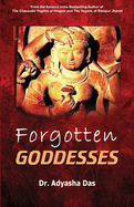 Forgotten Goddesses