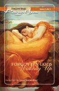 Forgotten Gods Waking Up - Ramtha