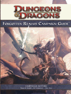 Forgotten Realms Campaign Guide: Roleplaying Game Supplement - Cordell, Bruce R, and Greenwood, Ed, and Sims, Chris