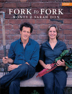 Fork to Fork - Don, Sarah, and Don, Monty