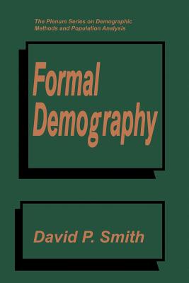 Formal Demography - Smith, David P.