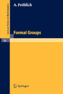 Formal Groups - Frhlich, A