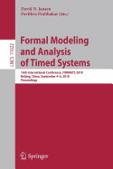 Formal Modeling and Analysis of Timed Systems: 16th International Conference, Formats 2018, Beijing, China, September 4-6, 2018, Proceedings