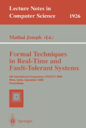 Formal Techniques in Real-Time and Fault-Tolerant Systems: Proceedings of a Symposium, Warwick, UK, September 22-23, 1988