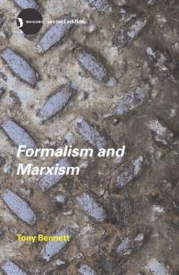 Formalism and Marxism - Bennett, Tony