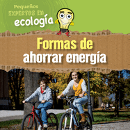 Formas de Ahorrar Energa (Ways to Save Energy)