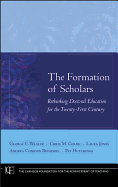 Formation of Scholars