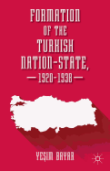 Formation of the Turkish Nation-state, 1920-1938