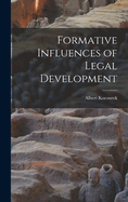 Formative Influences of Legal Development