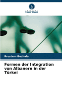 Formen der Integration von Albanern in der T?rkei