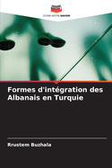 Formes d'int?gration des Albanais en Turquie