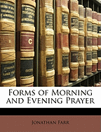 Forms of Morning and Evening Prayer