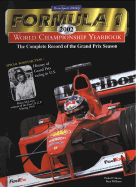 Formula 1 Championship 2002 Yearbook: The Complete Record of the Grand Prix Season
