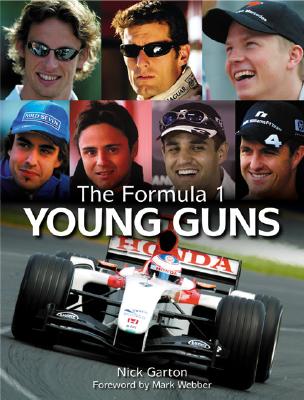 Formula 1: The Young Guns - Garton, Nick