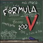 Formula 200V