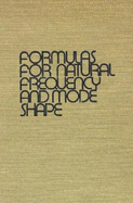 Formulas for Natural Frequency and Mode Shape - Blevins, Robert D.