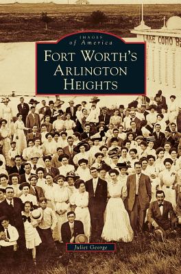 Fort Worth's Arlington Heights - George, Juliet