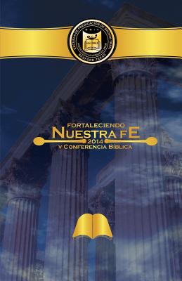 Fortaleciendo Nuestra Fe - Alvarenga, Willie (Editor)