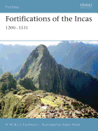 Fortifications of the Incas: 1200-1531