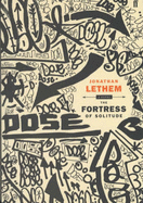 Fortress of Solitude - Lethem, Jonathan