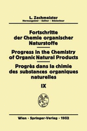 Fortschritte Der Chemie Organischer Naturstoffe/Progress in the Chemistry of Organic Natural Products/Progres Dans La Chimie Des Substances Organiques Naturelles