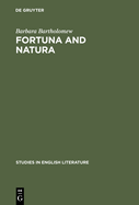 Fortuna and Natura: A Reading of Three Chaucer Narratives