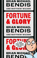 Fortune and Glory Volume 1