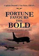 Fortune Favours the Bold