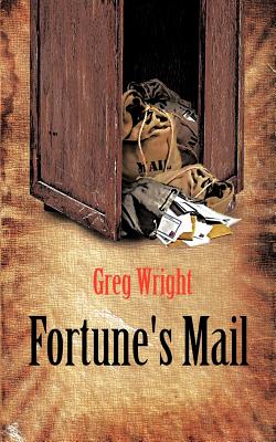 Fortune's Mail - Wright, Greg