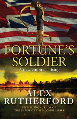 Fortune's Soldier - Rutherford, Alex