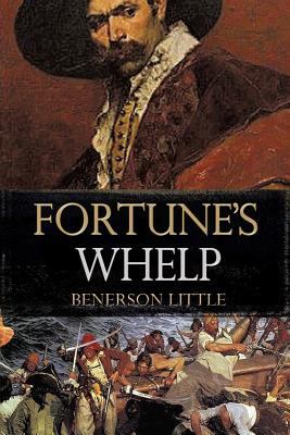 Fortune's Whelp - Little, Benerson