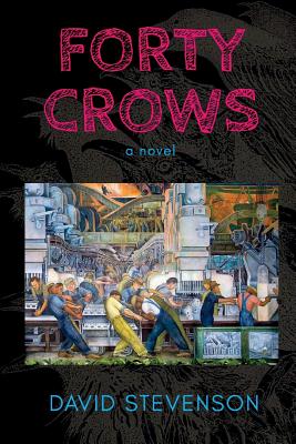 Forty Crows - Stevenson, David