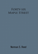 Forty-Six Maple Street: Recollections of a Stoneham Lad